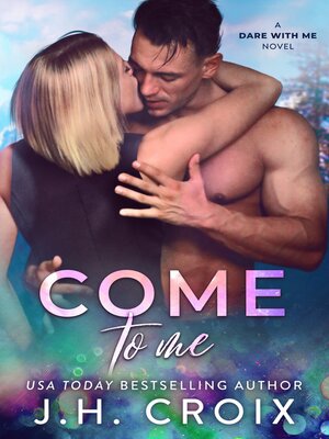 cover image of Come to Me